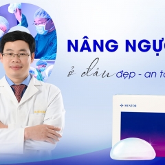 Nâng ngực ở đâu đẹp, an toàn? Địa chỉ nâng ngực uy tín tại Hà Nội