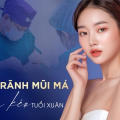 Độn rãnh mũi má xoá bỏ rãnh cười sâu, hàm móm, níu kéo tuổi xuân