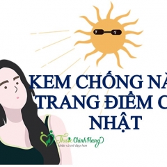 Kem chống nắng trang điểm tốt nhất hiện nay