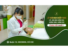 Lấy Nhân Mụn Chuẩn Y Khoa, Lấy Nhân Mụn, Nặn Mụn Không Đau Không Sưng Không Sẹo Ở Đâu Tốt  Nhất Quận 12,. Gần Hóc Môn, Củ Chi, Bình Dương Tphcm 